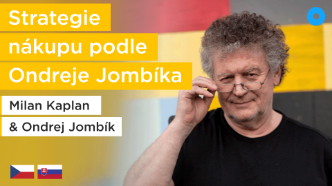 Strategie nákupu podle Ondreje Jombíka